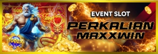 EVENT SLOT PERKALIAN MAXXWIN